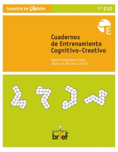 Cuadernos de entrenamiento cognitivo creativo 1ºeso